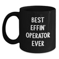 Operator Keepsake Black Coffee Mug for Him Birthday Gift Best Effin' - Main