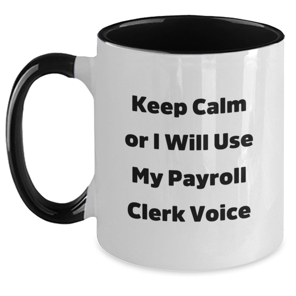 Payroll Clerk Keepsake Mug for Him Birthday Gift - Main