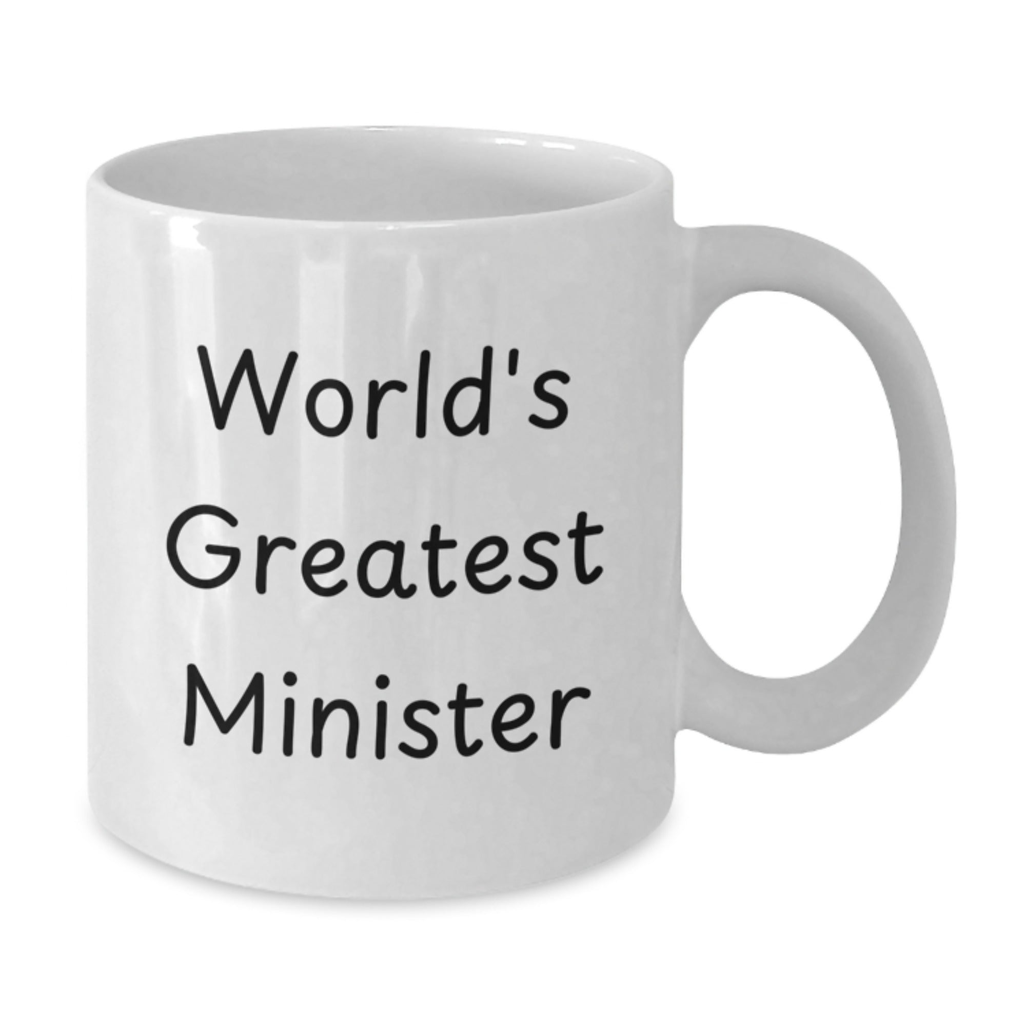 Birthday Gift White Coffee Mug for Her – World's Greatest Minister - Additional