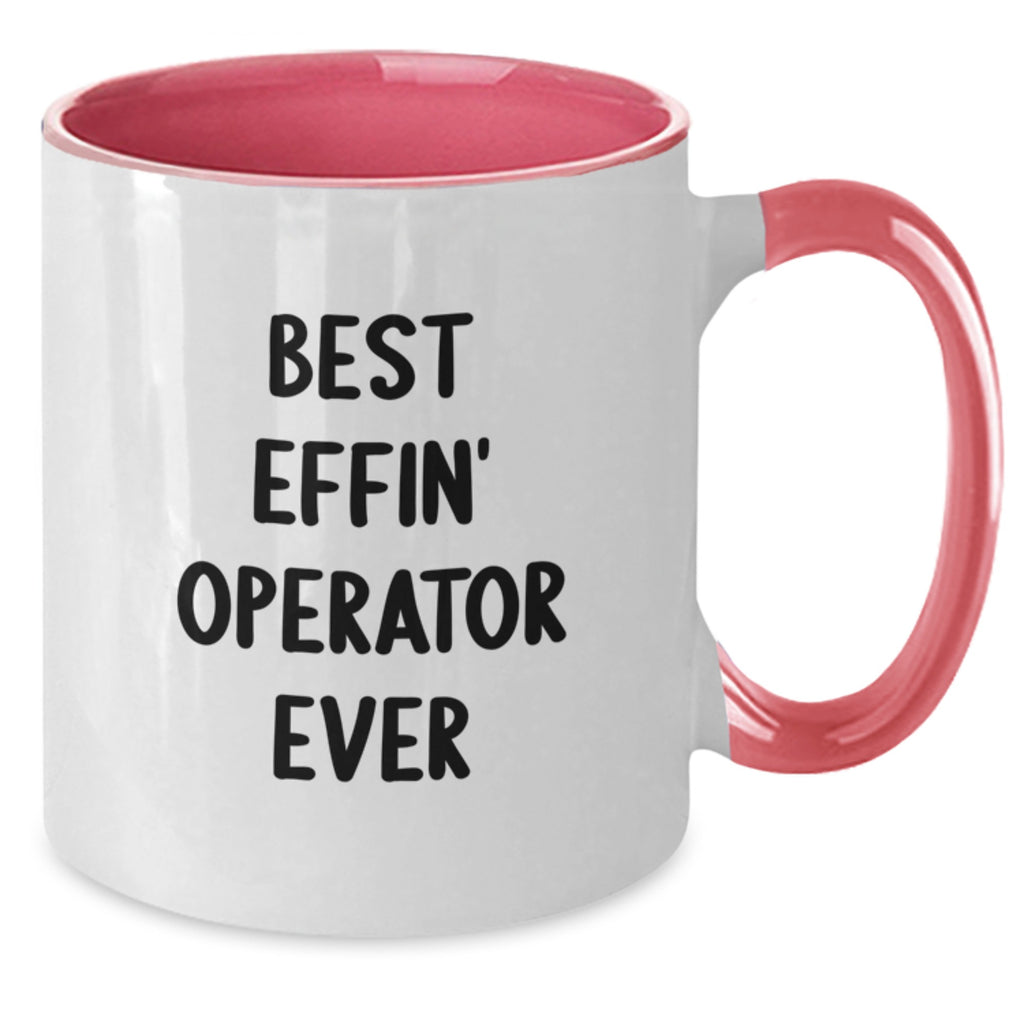 Operator Keepsake Mug for Him – Birthday Gift – Best Effin' Operator - Additional