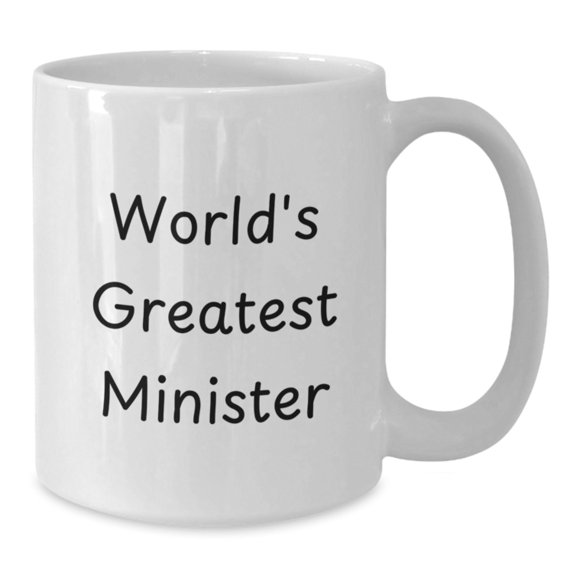 Birthday Gift White Coffee Mug for Her – World's Greatest Minister - Additional
