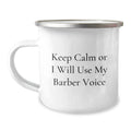 Barber Keepsake Camping Mug for Him Birthday Gift with Bold Quote - Image 1