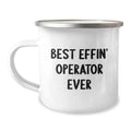 Operator Keepsake Camping Mug for Him Birthday Gift Best Effin Operator - Image 1