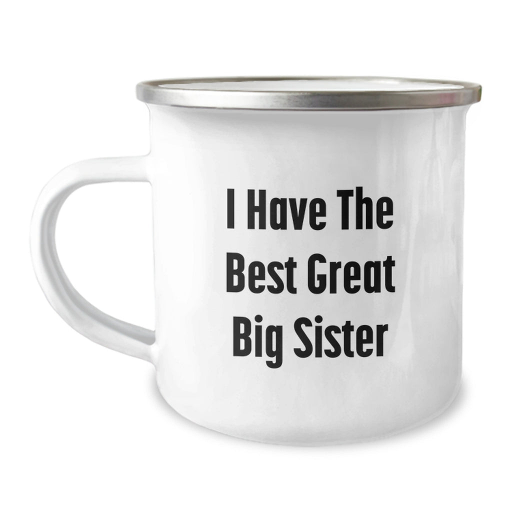 Birthday Gift Camping Mug for Mom – I Have The Best Great Big Sister - Image 1