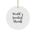 Sheriff Keepsake Greatest Sheriff Circle Ornament Christmas Gift for Him - Image 1