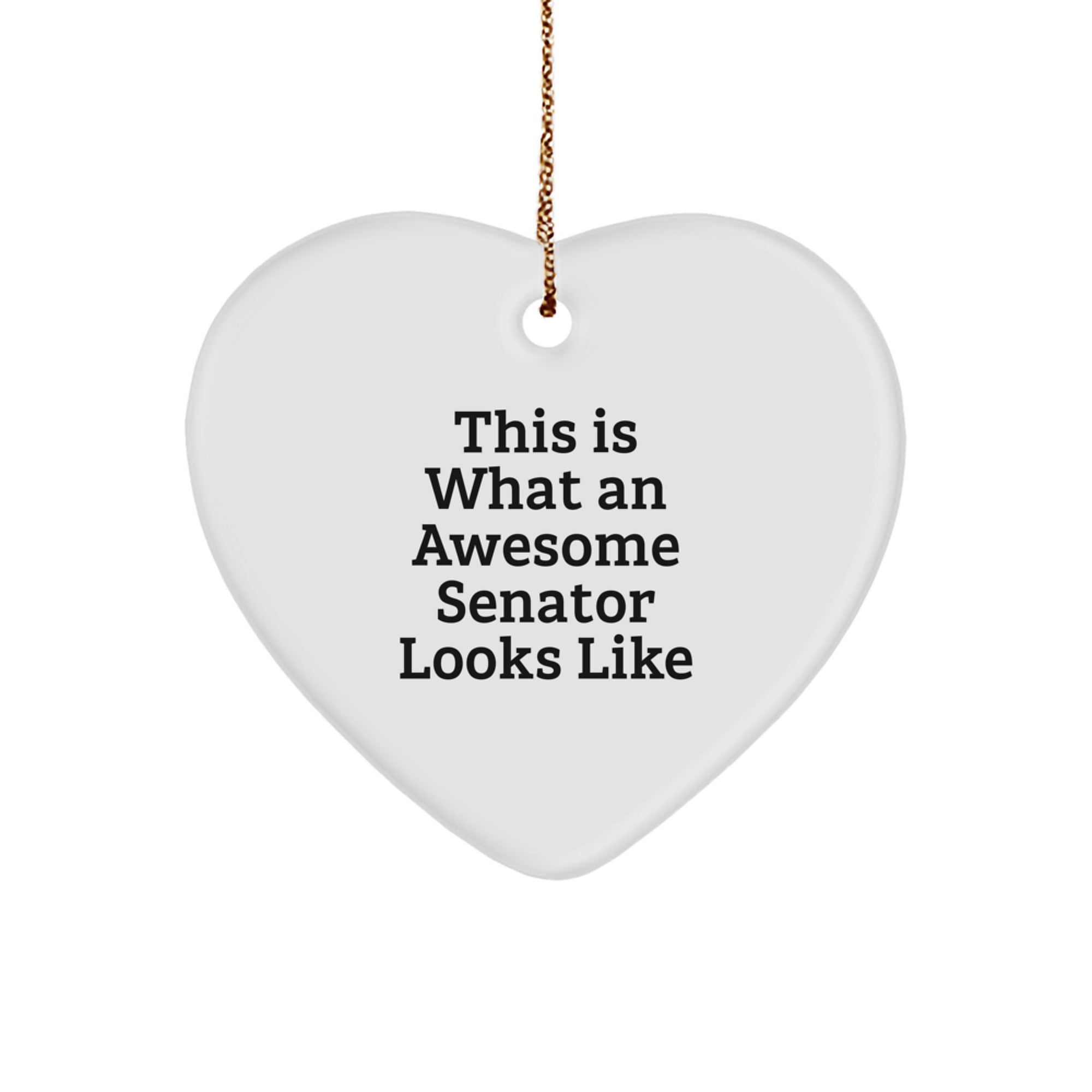 Christmas Gift Senator Heart Ornament for Her Present With Pride - Image 1