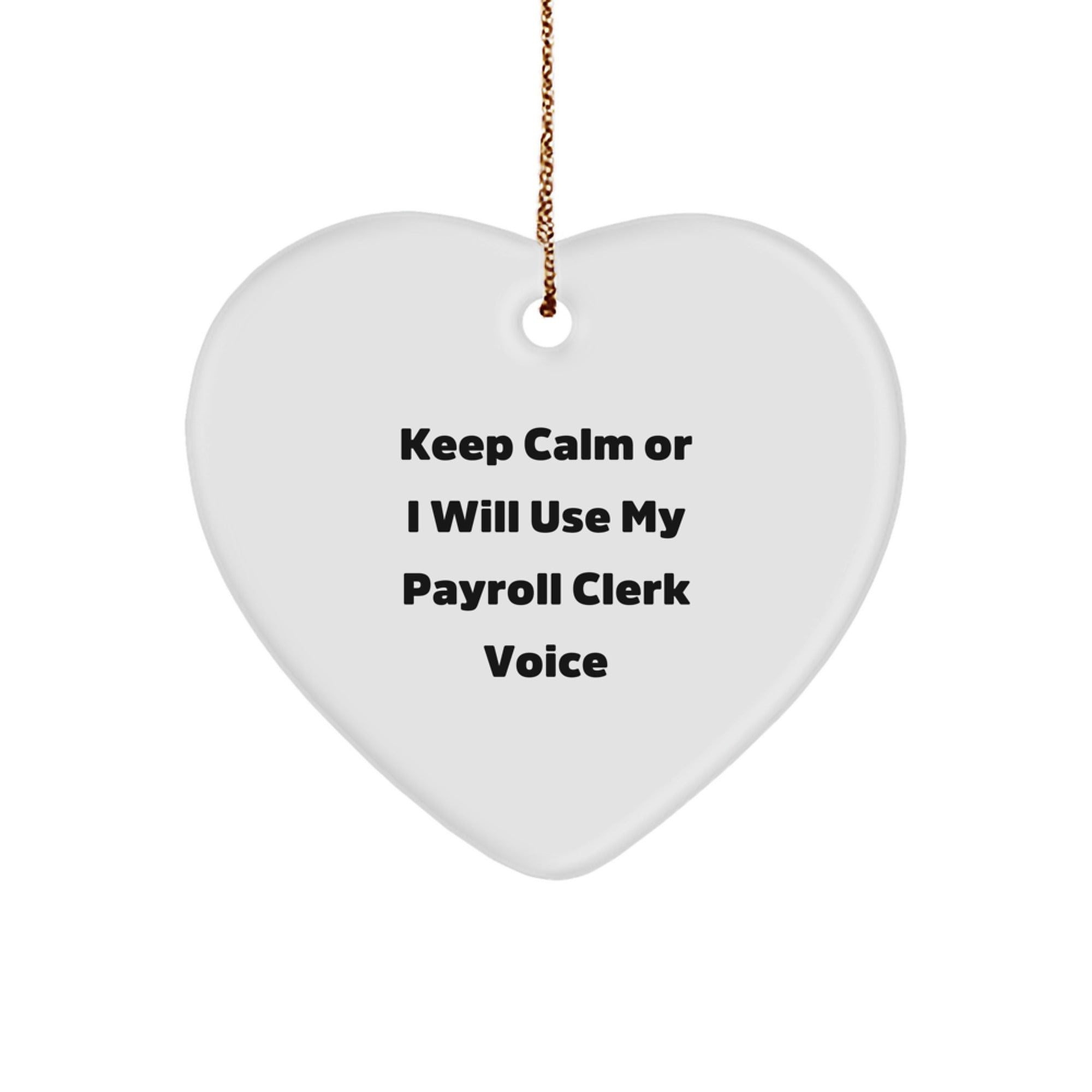 Payroll Clerk Heart Ornament Christmas Gift for a Best Friend Companion - Image 1