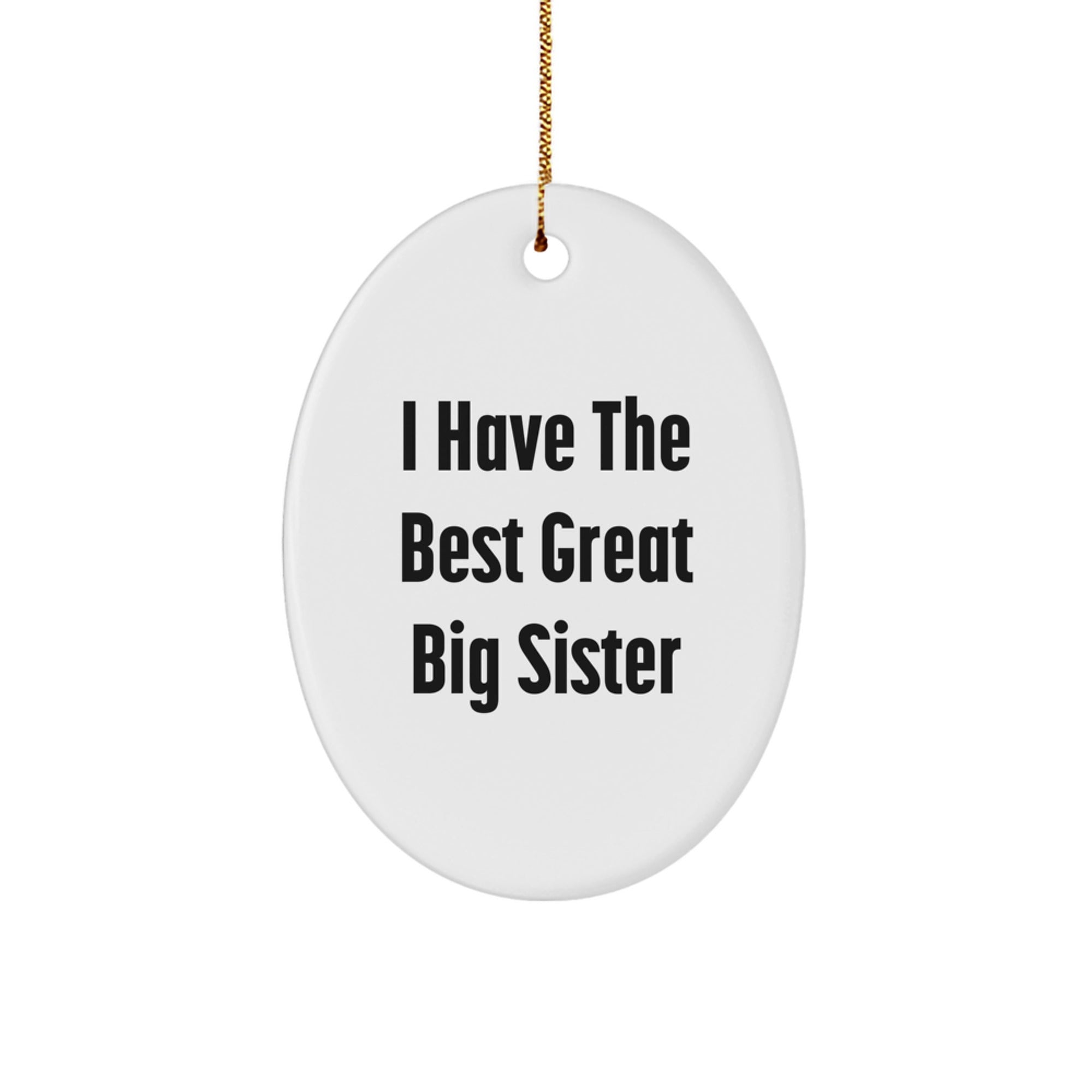Christmas Gift for Mom Big Sister Oval Holiday Ornament Present - Image 1
